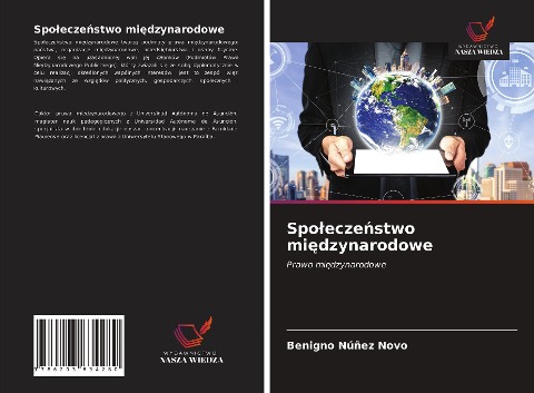 Spo¿ecze¿stwo mi¿dzynarodowe - Benigno Núñez Novo