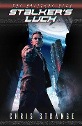 Cover-Bild zum Titel 'Stalker's Luck (Solitude Saga, #1)' von 'Chris Strange'