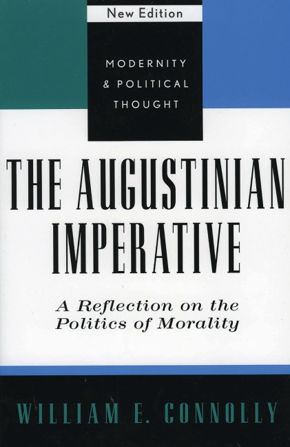 The Augustinian Imperative - William E. Connolly