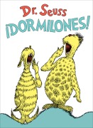 Cover-Bild zum Titel '¡Dormilones! (Dr. Seuss's Sleep Book Spanish Edition)' von 'Seuss'