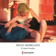 Cover-Bild zum Titel 'El mejor hombre' von 'Peggy Moreland'