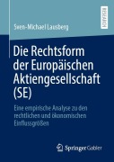 Cover-Bild zum Titel 'Die Rechtsform der Europäischen Aktiengesellschaft (SE)' von 'Sven-Michael Lausberg'