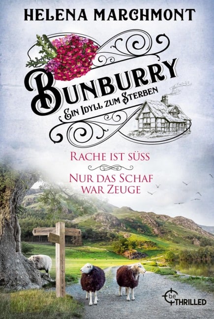 Bunburry - Ein Idyll zum Sterben - Helena Marchmont