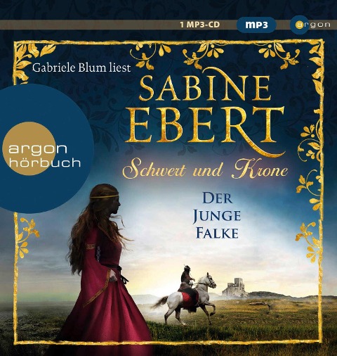 Schwert und Krone - Der junge Falke - Sabine Ebert