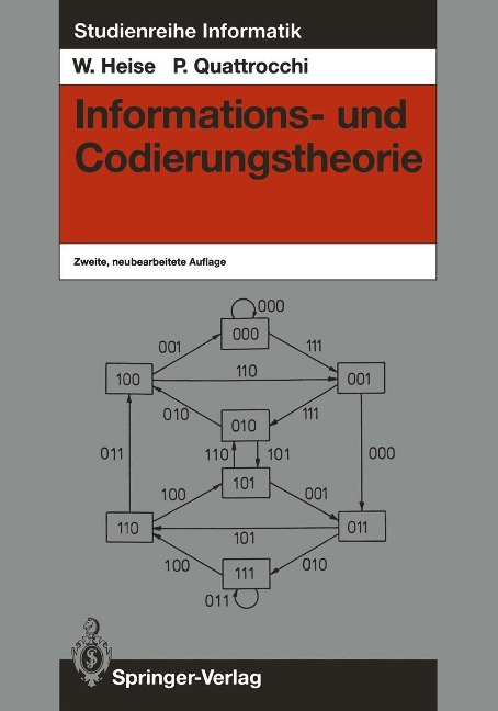 Informations- und Codierungstheorie - Werner Heise, Pasquale Quattrocchi