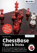 Cover-Bild zum Titel 'ChessBase (Aktualisierte Ausgabe für Version 17)' von 'Walter Saumweber'