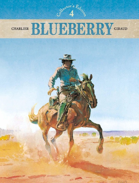 Blueberry - Collector's Edition 04 - Jean-Michel Charlier, Jean Giraud