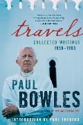 Cover-Bild zum Titel 'Travels' von 'Paul Bowles'