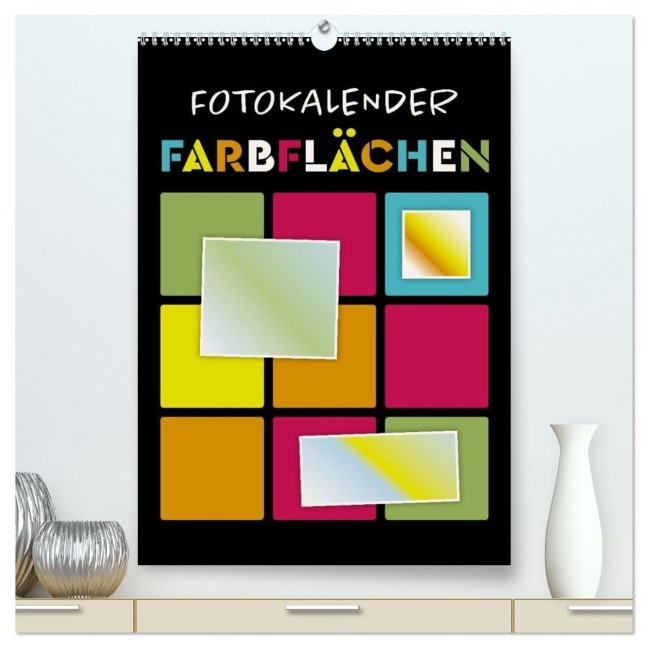Fotokalender FARBFLÄCHEN (hochwertiger Premium Wandkalender 2027 DIN A2 hoch), Kunstdruck in Hochglanz - Bettina Roth