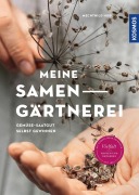 Cover-Bild zum Titel 'Meine Samen-Gärtnerei' von 'Mechthild Hubl'