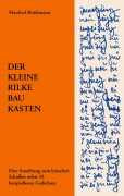 Cover-Bild zum Titel 'Der Kleine Rilke-Baukasten' von 'Manfred Brinkmann'