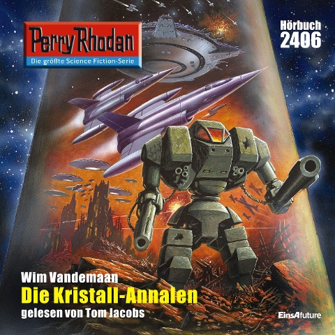 Perry Rhodan 2406: Die Kristall-Annalen - Wim Vandemaan