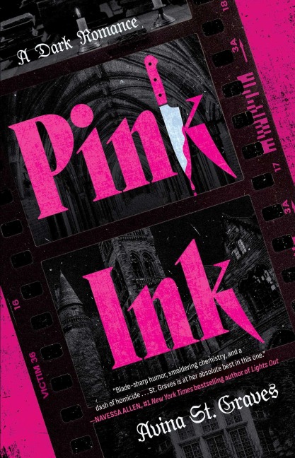 Pink Ink - Avina St. Graves