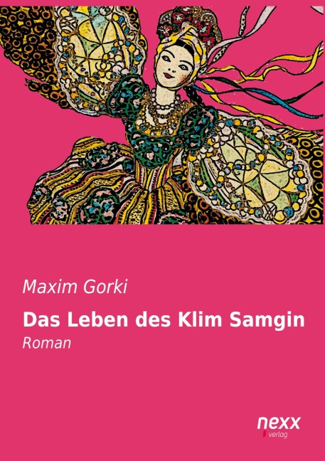 Das Leben des Klim Samgin - Maxim Gorki