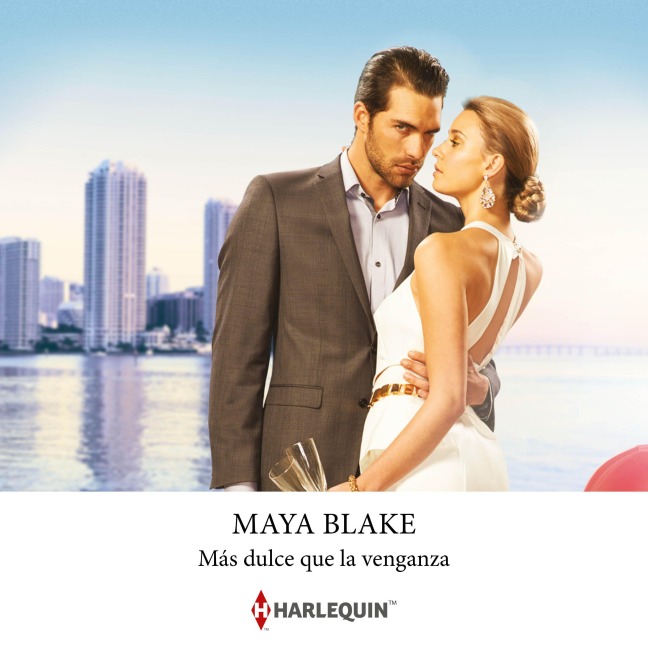 Más dulce que la venganza - Maya Blake
