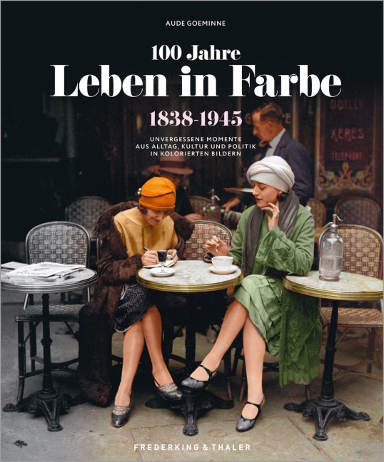 100 Jahre Leben in Farbe - Aude Goeminne