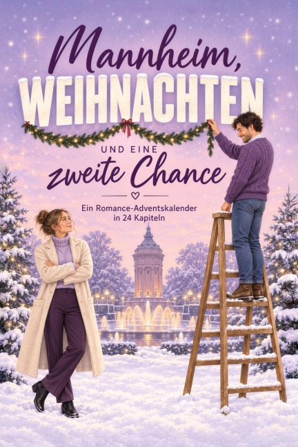 Mannheim, Weihnachten und eine zweite Chance - Finn Keller