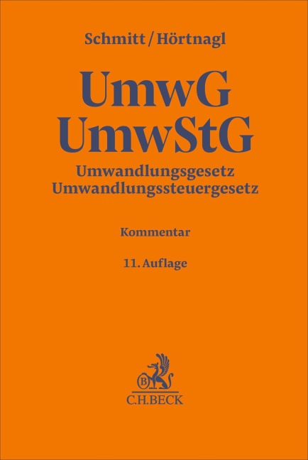 Umwandlungsgesetz, Umwandlungssteuergesetz. UmwG, UmwStG - 