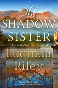 Cover-Bild zum Titel 'The Shadow Sister' von 'Lucinda Riley'