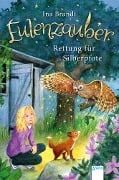 Cover-Bild zum Titel 'Eulenzauber (2). Rettung für Silberpfote' von 'Ina Brandt'