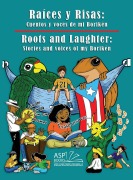 Cover-Bild zum Titel 'Raíces y Risas Roots and Laughter (SpanishEnglish)' von 'Artist Studio Project Publishing Llc, Rafael Osuba'