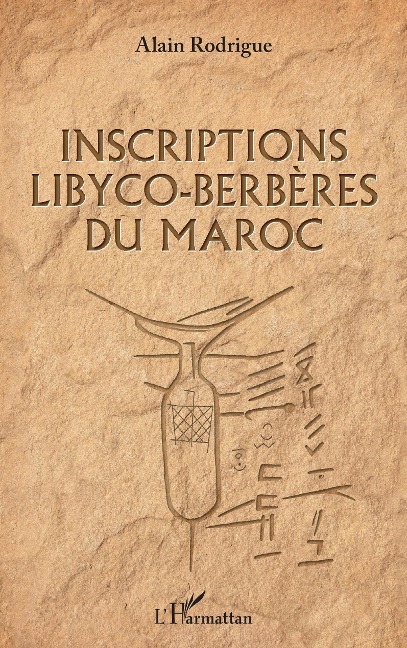 Inscriptions libyco-berbères du Maroc - Rodrigue