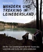 Wandern und Trekking im Leinebergland - Andreas Räder