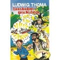 Ludwig Thoma, Lausbubengeschichten / Hauptmann Semmelmeier - Ludwig Thoma