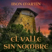 Cover-Bild zum Titel 'El valle sin nombre' von 'Ibon Martín'