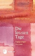 Cover-Bild zum Titel 'Die letzten Tage' von 'Michael H. F. Brock'
