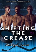 Cover-Bild zum Titel 'Shifting the Crease' von 'McKayla Schutt'