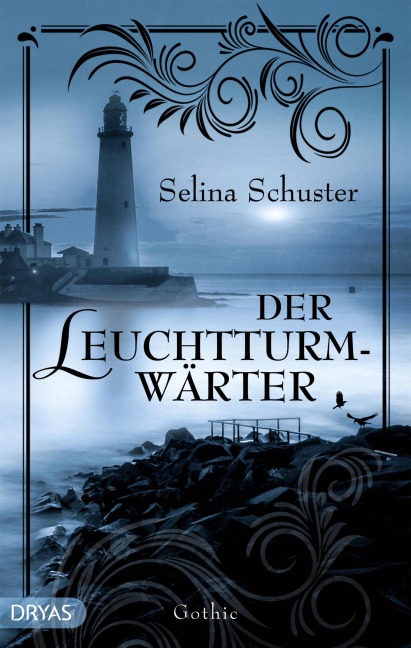 Der Leuchtturmwärter - Selina Schuster