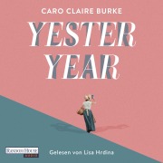 Cover-Bild zum Titel 'Yesteryear' von 'Caro Claire Burke'