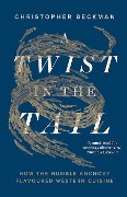 Cover-Bild zum Titel 'A Twist in the Tail' von 'Christopher Beckman'