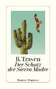 Cover-Bild zum Titel 'Der Schatz der Sierra Madre' von 'B. Traven'