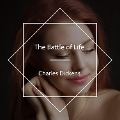 Cover-Bild zum Titel 'The Battle of Life' von 'Charles Dickens'