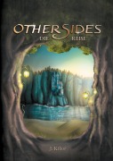 Cover-Bild zum Titel 'Othersides: Die Reise' von 'J. Kilior'