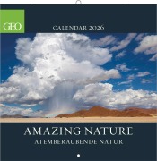 Cover-Bild zum Titel 'GEO Amazing Nature 2026 - Wand-Kalender - Broschüren-Kalender - 30x30 - 30x60 geöffnet' von ''