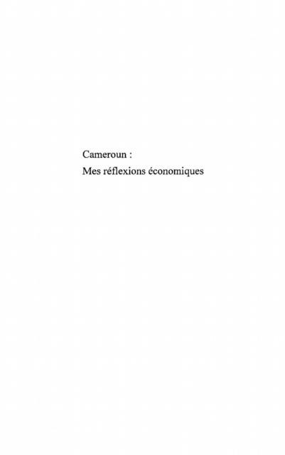 Cameroun : mes reflexions economiques - Gabriel Nlo