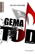 Cover-Bild zum Titel 'GEMA TOD' von 'Micha Krämer'