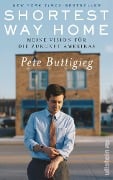 Cover-Bild zum Titel 'Shortest Way Home' von 'Pete Buttigieg'