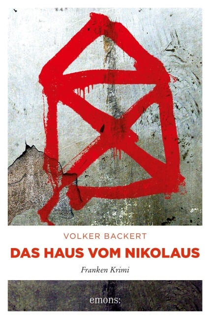 Das Haus vom Nikolaus - Volker Backert