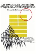 Cover-Bild zum Titel 'Les fondations du Système d'Équilibrage des Méridiens' von 'Sonia F. Tan'
