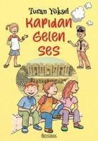 Kapidan Gelen Ses - Turan Yüksel