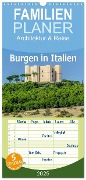 Familienplaner 2025 - Burgen in Italien mit 5 Spalten (Wandkalender, 21 x 45 cm) CALVENDO - LianeM LianeM