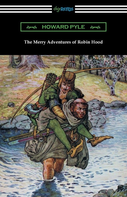 The Merry Adventures of Robin Hood - Howard Pyle