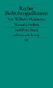 Rechte Bedrohungsallianzen - Wilhelm Heitmeyer