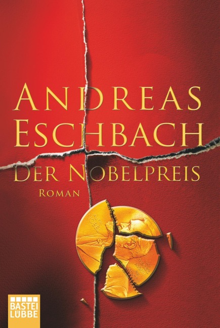 Der Nobelpreis - Andreas Eschbach