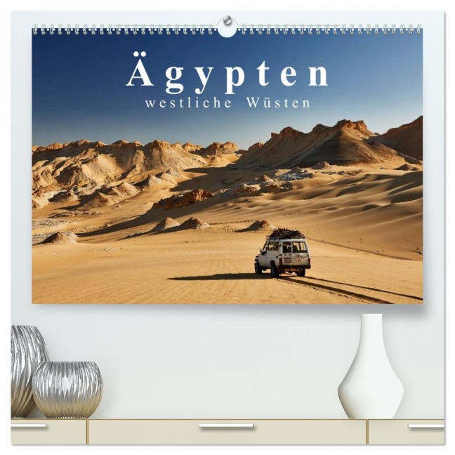 Ägypten - westliche Wüsten (hochwertiger Premium Wandkalender 2026 DIN A2 quer), Kunstdruck in Hochglanz - Jürgen Ritterbach