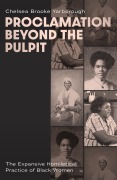 Cover-Bild zum Titel 'Proclamation Beyond the Pulpit' von 'Chelsea Brooke Yarborough'